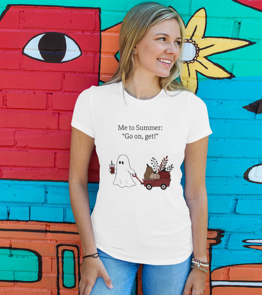 Me To Summer Go On Get Ghost With Pumpkin And Fall Leaves Wagon T-Shirt