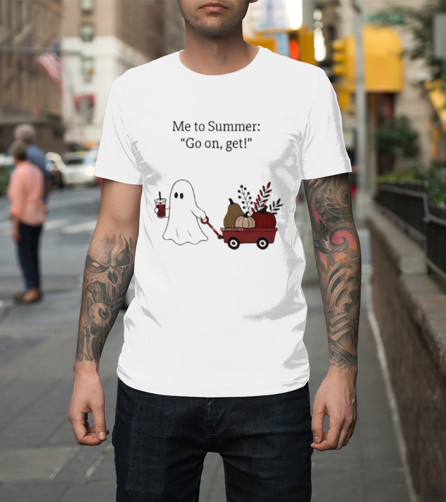 Me To Summer Go On Get Ghost With Pumpkin And Fall Leaves Wagon T-Shirt
