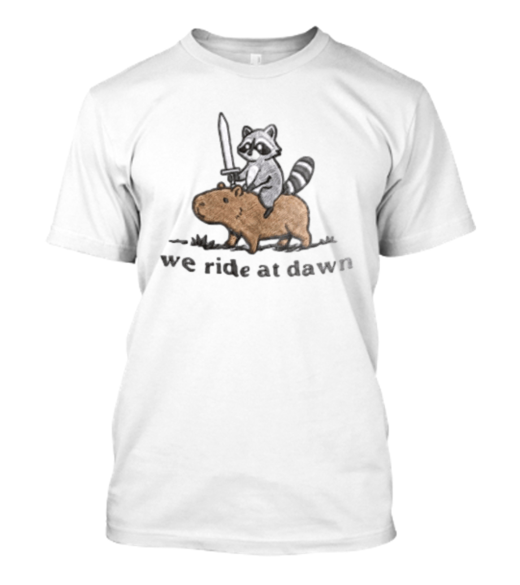 Raccoon Riding Capybara Sword We Ride At Dawn T-Shirt