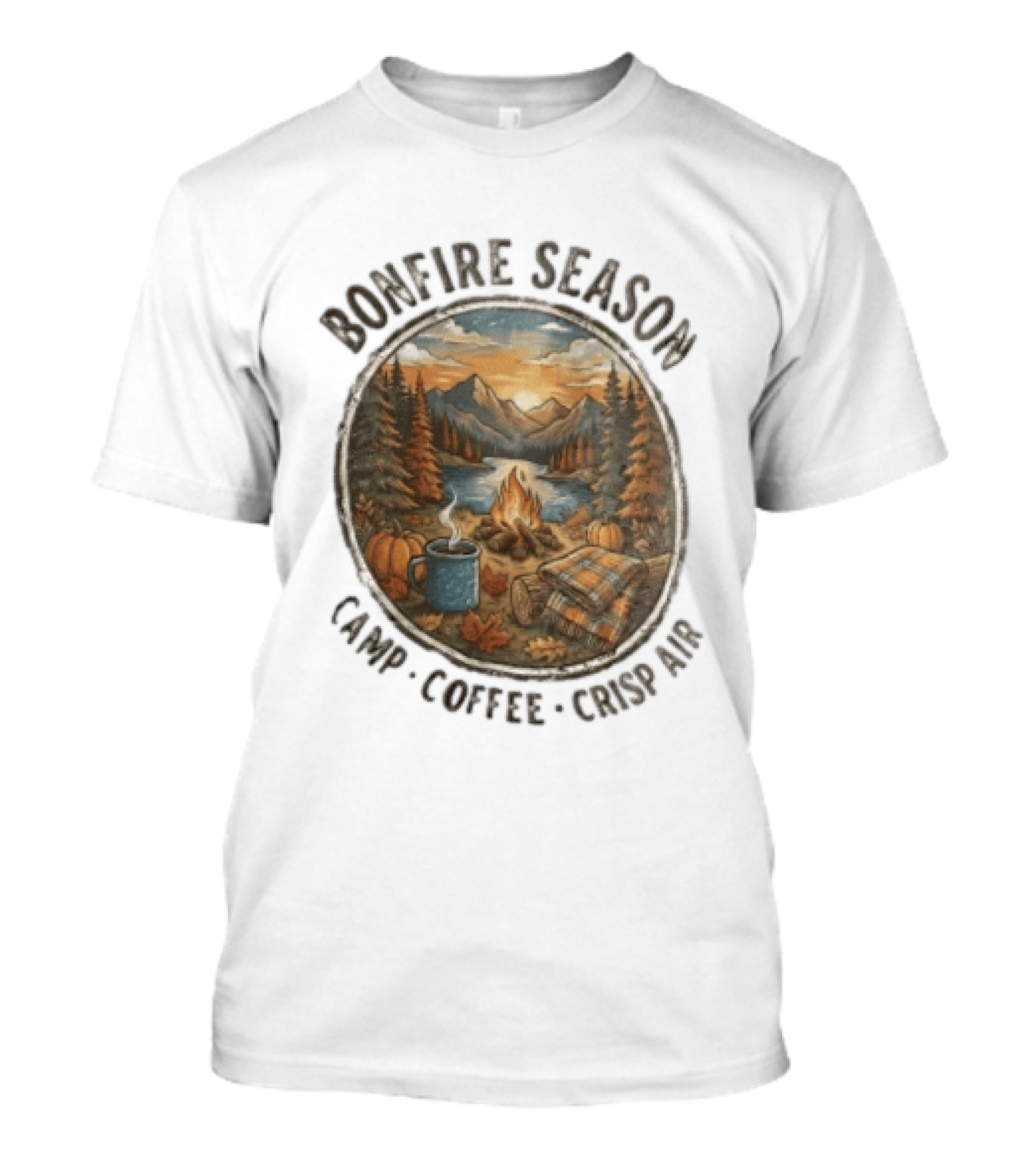 Bonfire Season Camp Coffee Crisp Air Scenic Autumn Mountains And Campfire T-Shirt