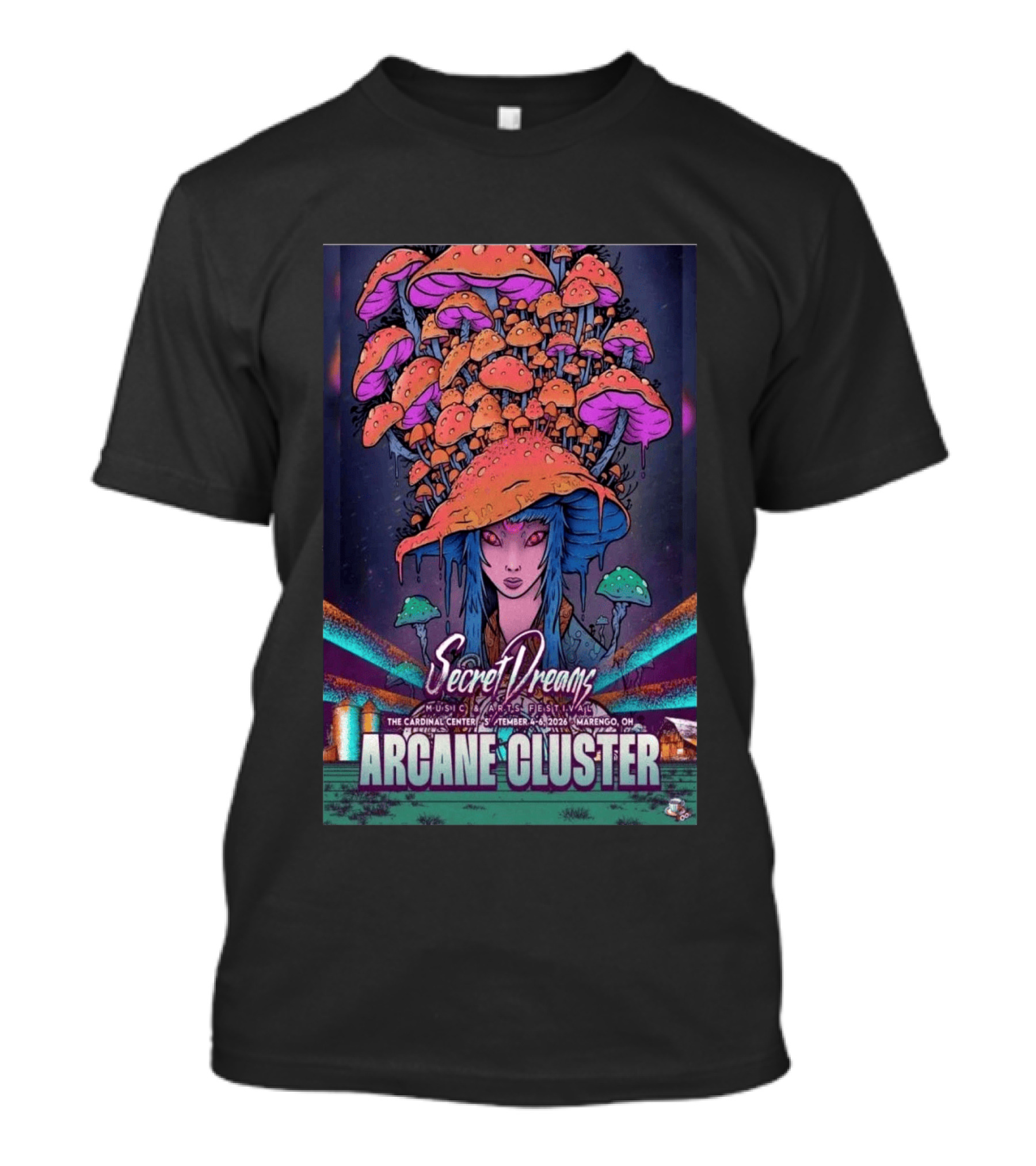 Arcane Cluster Secret Dreams Music Arts Festival 2026 Cardinal Center Marengo Ohio Psychedelic Mushroom T-Shirt