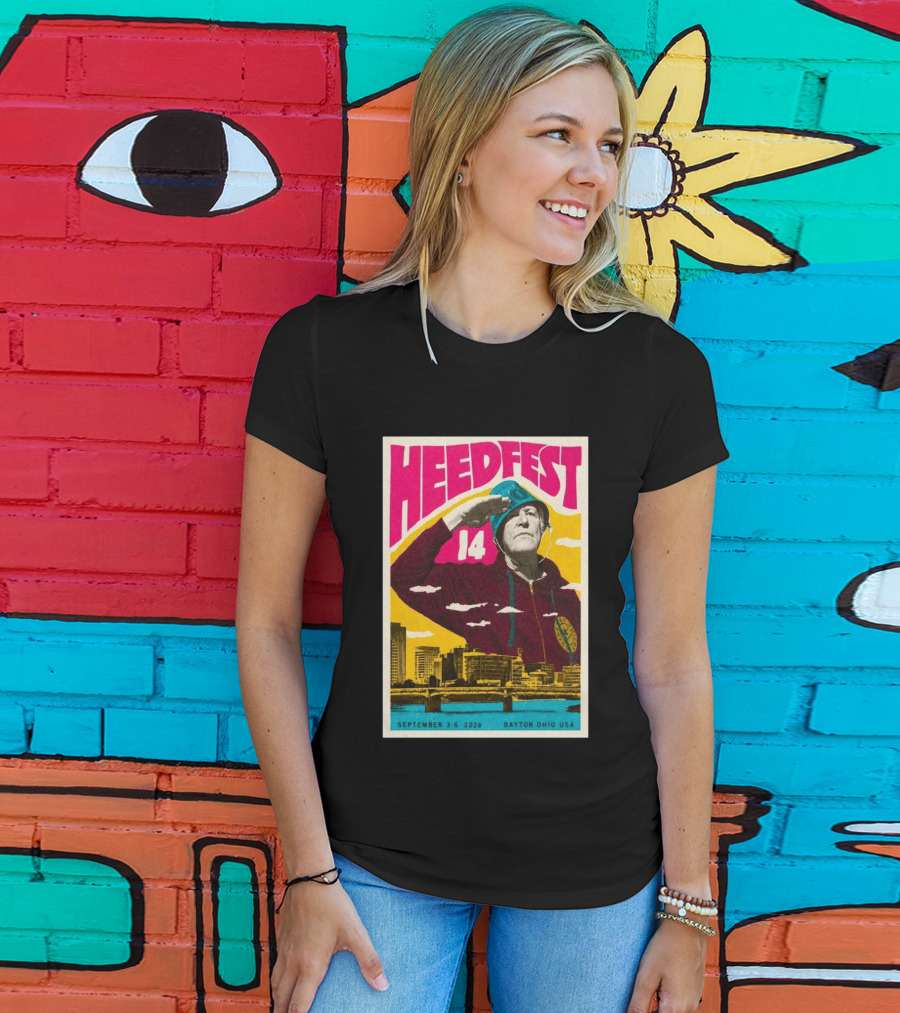 HeedFest 14 September 3 6 2026 Dayton Ohio USA T-Shirt