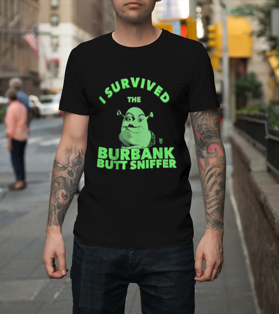 Shrek I Survived The Burbank Butt Sniffer Green Character Mashup T-Shirt