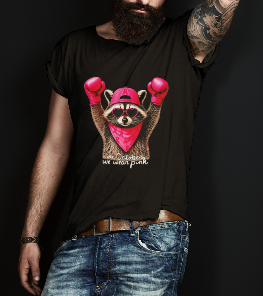 In October We Wear Pink Raccoon Breast Cancer Support Squad Boxing Gloves And Heart Glasses T-Shirt