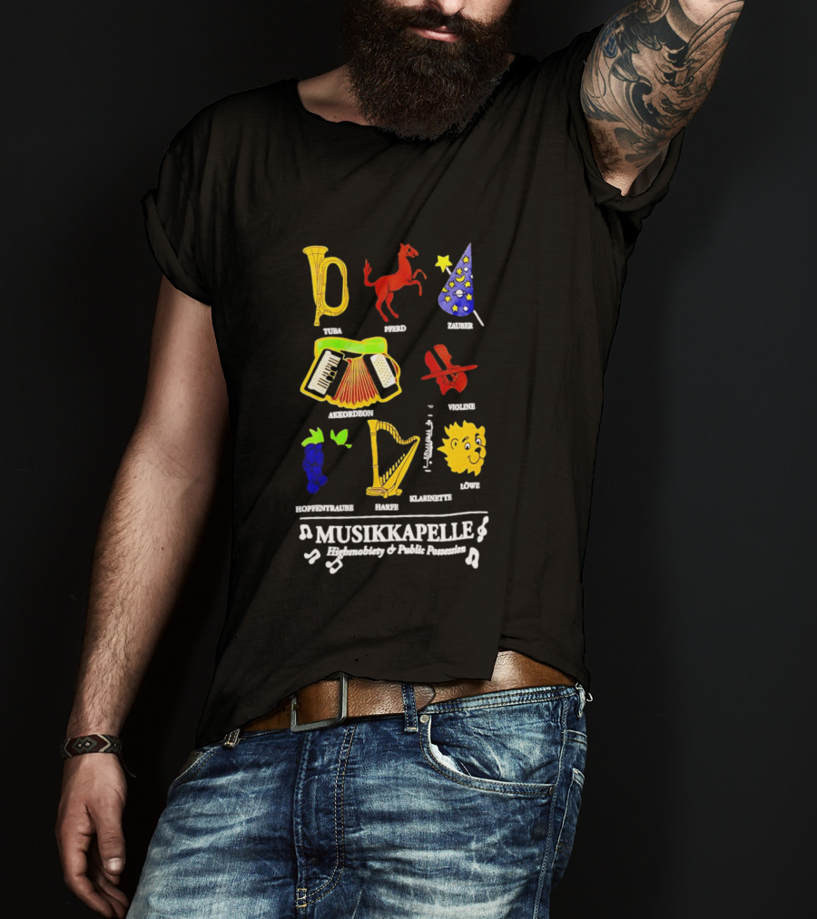 Musikkapelle Highsnobiety And Public Possession Tuba Speed Zauber Akkordeon Wolke Hopfentruabe Harfe Klarinet Löwe T-Shirt