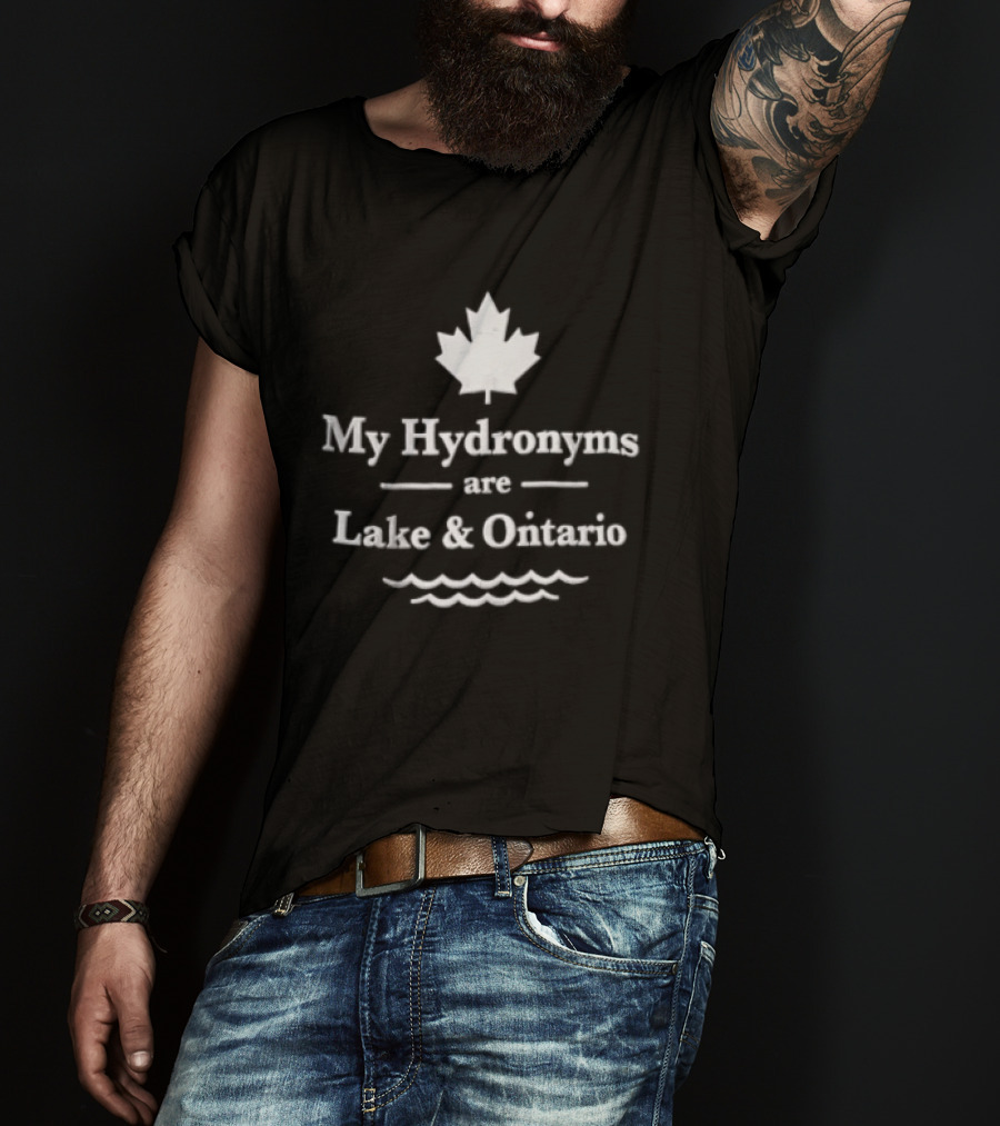 My Hydronyms Are Lake & Ontario Maple Leaf Canada Waves T-Shirt