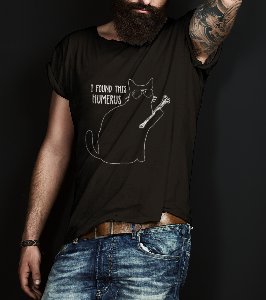 I Found This Humerus Cat Sunglasses Holding Bone Distressed Line T-Shirt