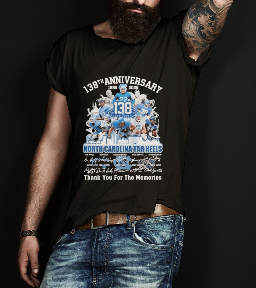 138th Anniversary 1888 2026 North Carolina Tar Heels Thank You For The Memories T-Shirt