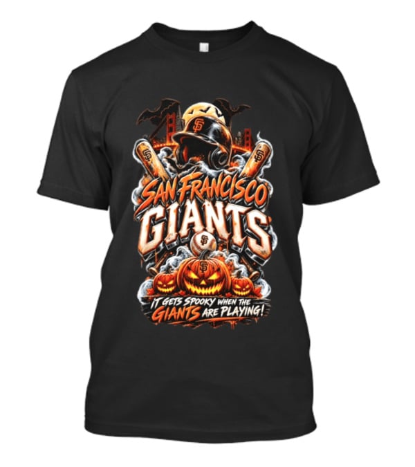 San Francisco Giants It Gets Spooky When The Giants Are Playing Halloween T-Shirt