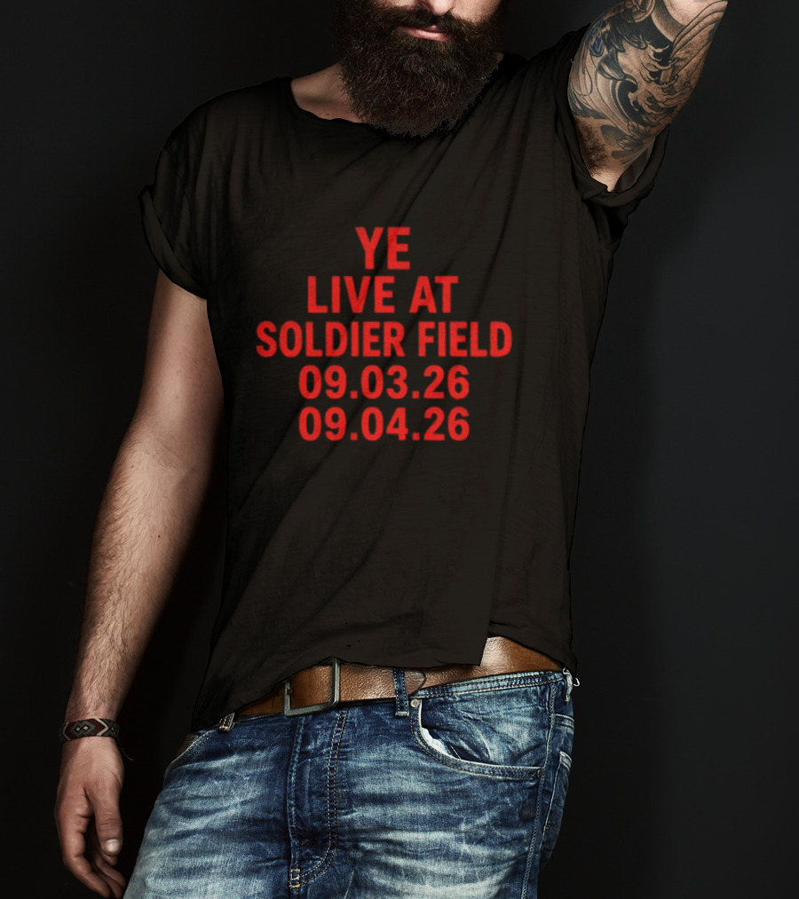 Ye Live At Soldier Field September 3 4 2026 Concert T-Shirt