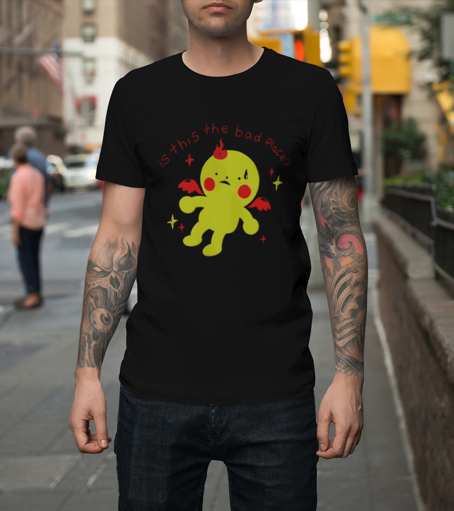 Is This The Bad Place Demon Creature Red Wings Yellow T-Shirt
