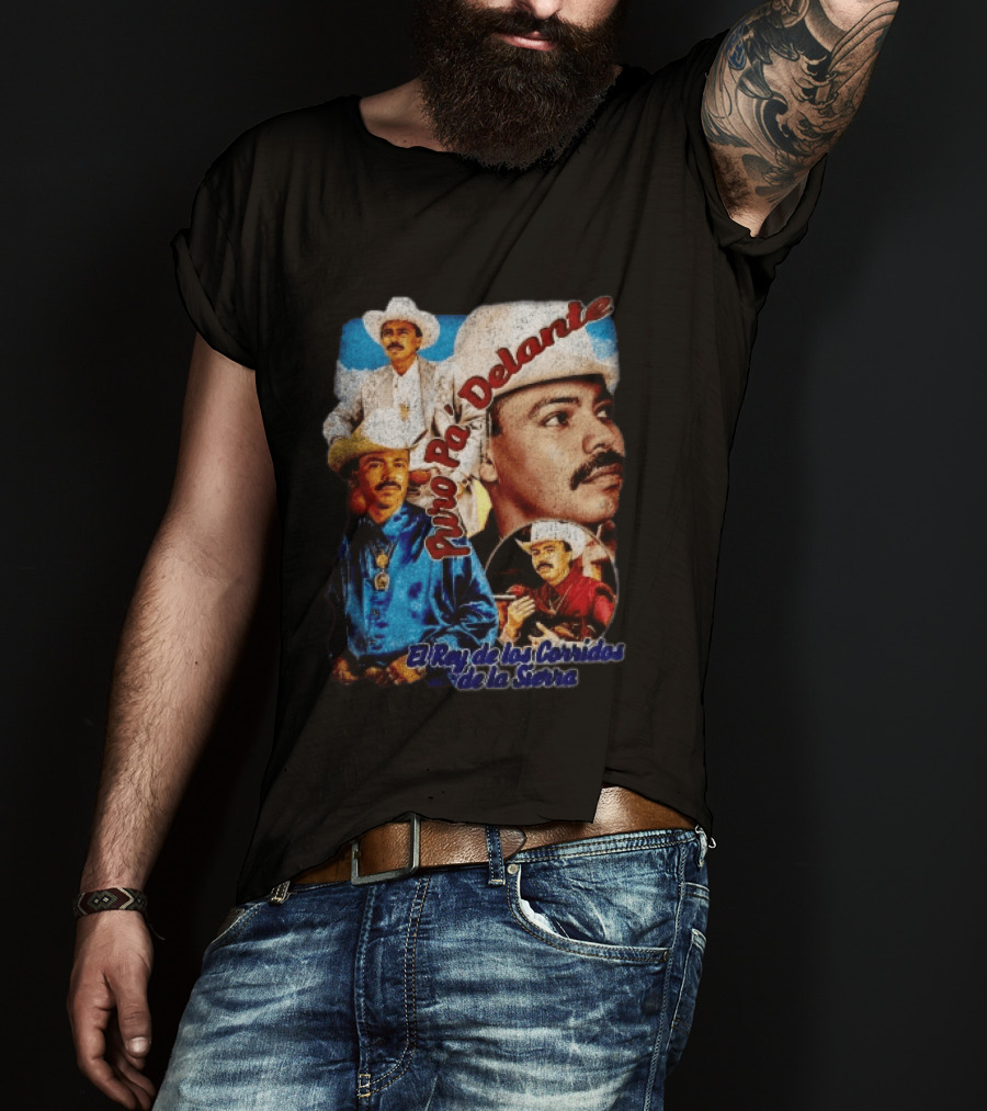 Puro Pa' Delante El Rey De Los Corridos De La Sierra Chalino Sanchez T-Shirt