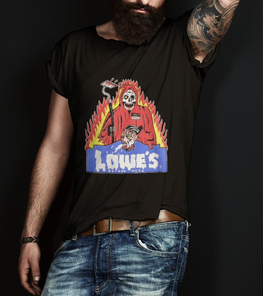 Lowes Before Hoes Hell O Death Grim Reaper Severed Head Paint Roller Cartoon T-Shirt