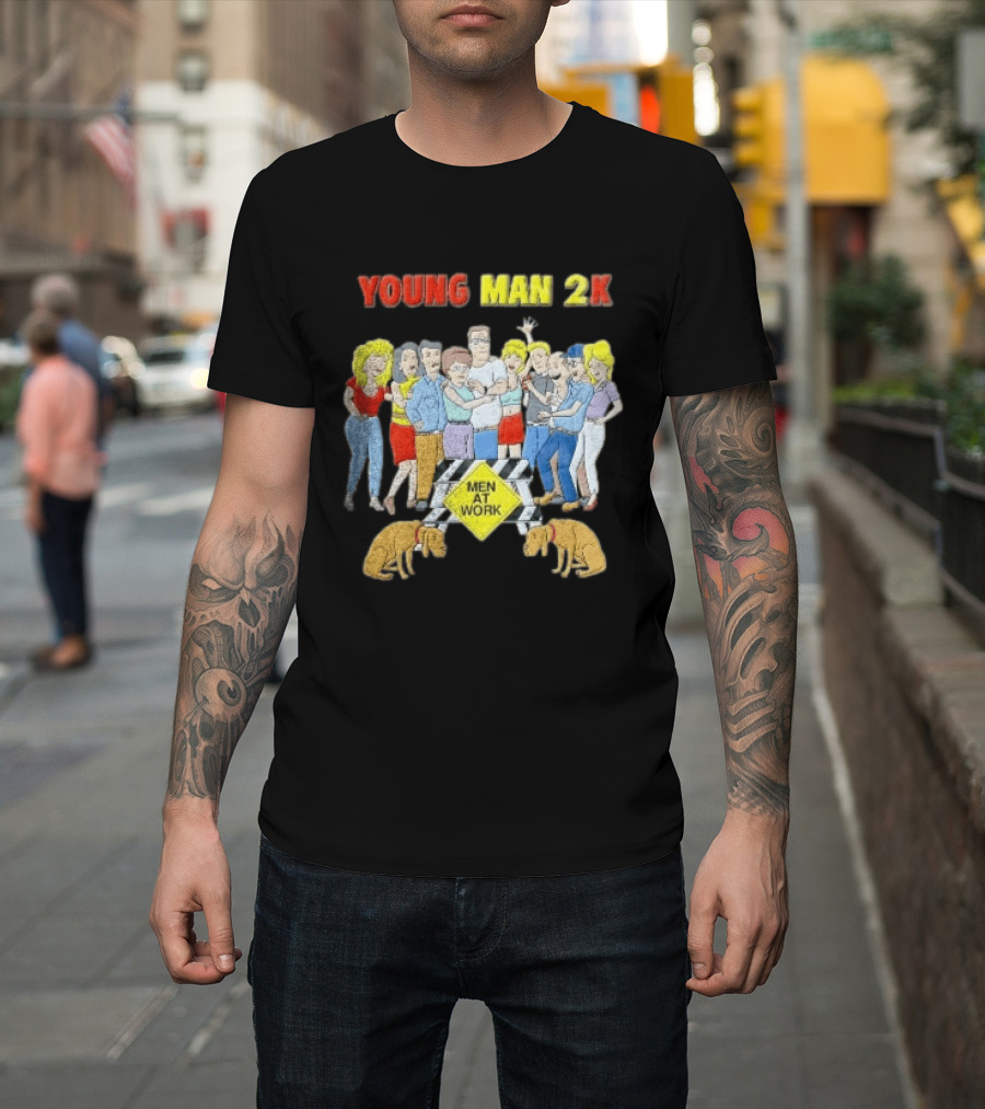 Young Man 2k Men At Work King Of The Hill Characters Crew T-Shirt