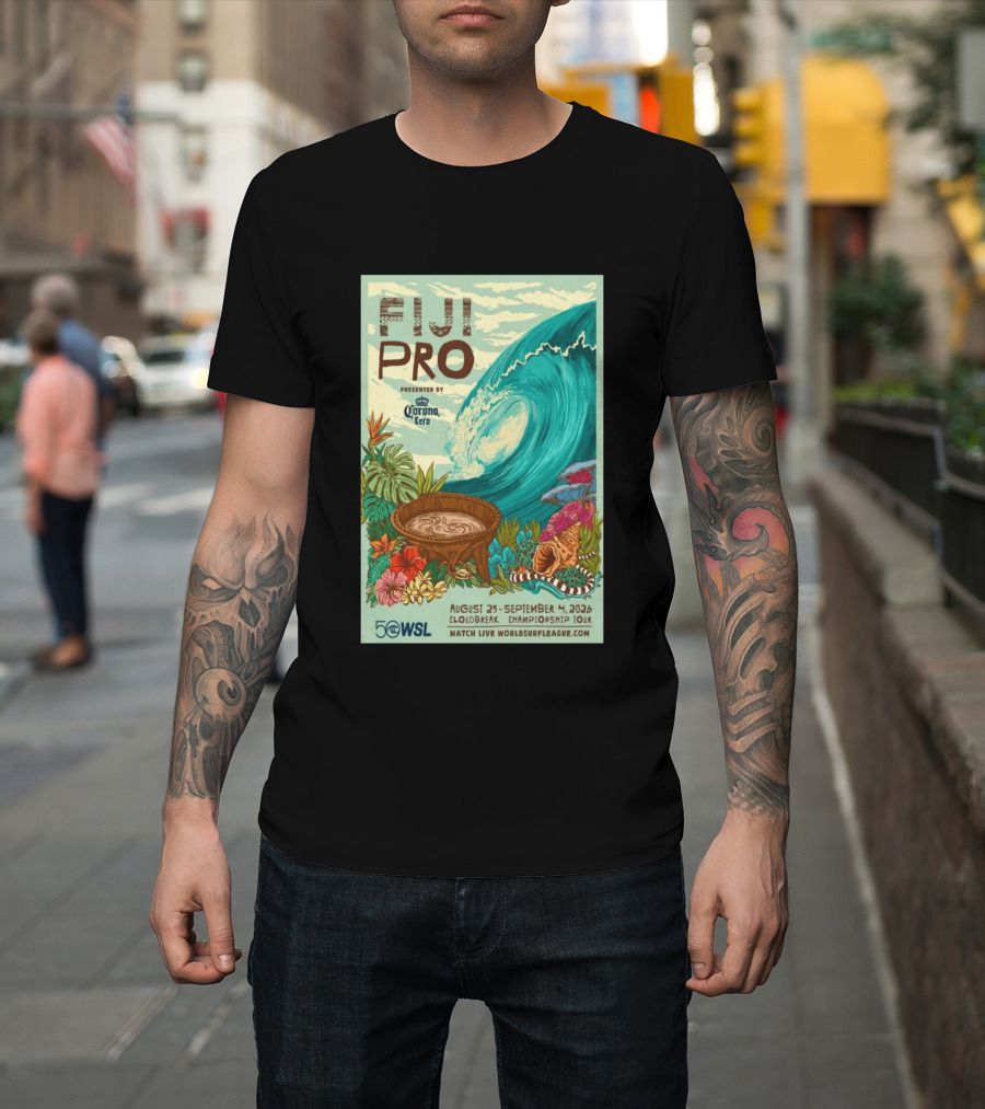 Fiji Pro Cloudbreak 2026 Presented By Corona Cero August 25 September 4 World Surf League Championship Tour T-Shirt