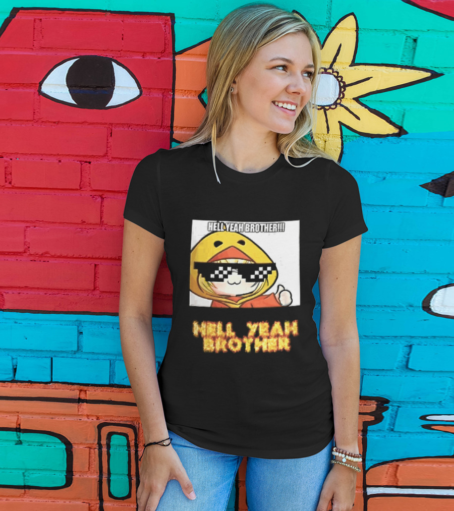 Hell Yeah Brother Cool Duck Meme Sunglasses Fun T-Shirt