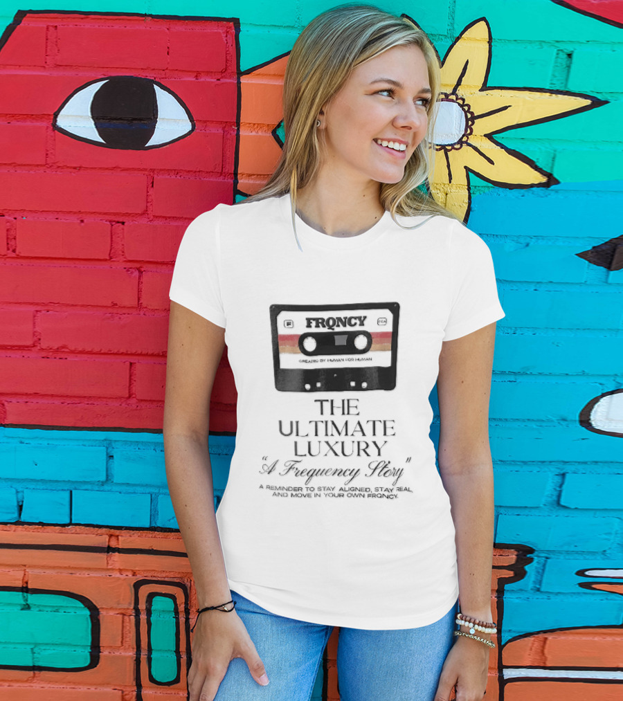 Frqncy Audio Cassette Tape The Ultimate Luxury A Frequency Story Created By Human T-Shirt