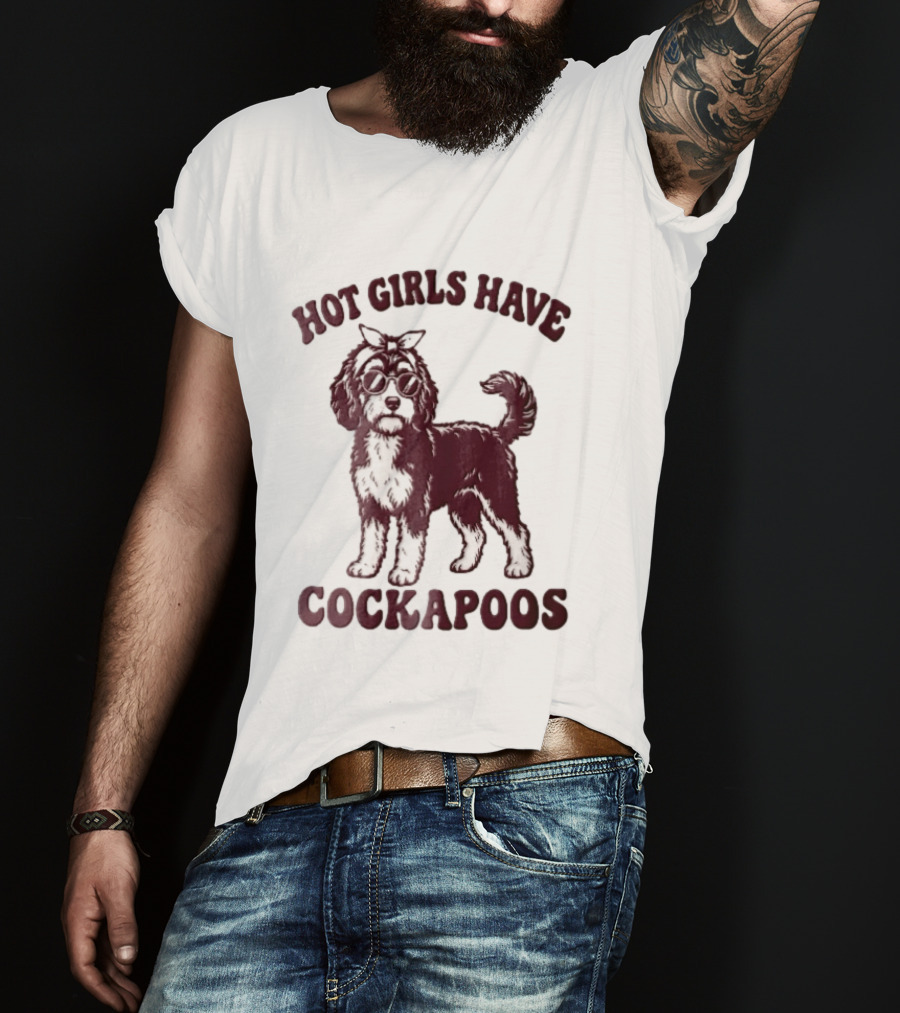 Hot Girls Have Cockapoos Dog With Sunglasses And Headband T-Shirt