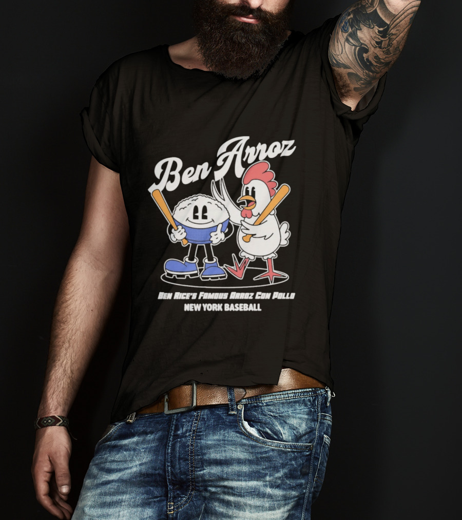 Ben Arroz New York Baseball Ben Rices Friends Arroz Con Pollo T-Shirt