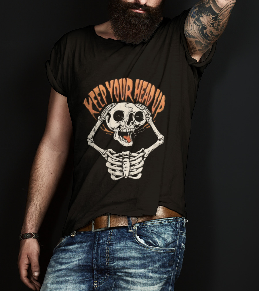 Keep Your Head Up Skeleton Lifting Skull Above Ribcage T-Shirt