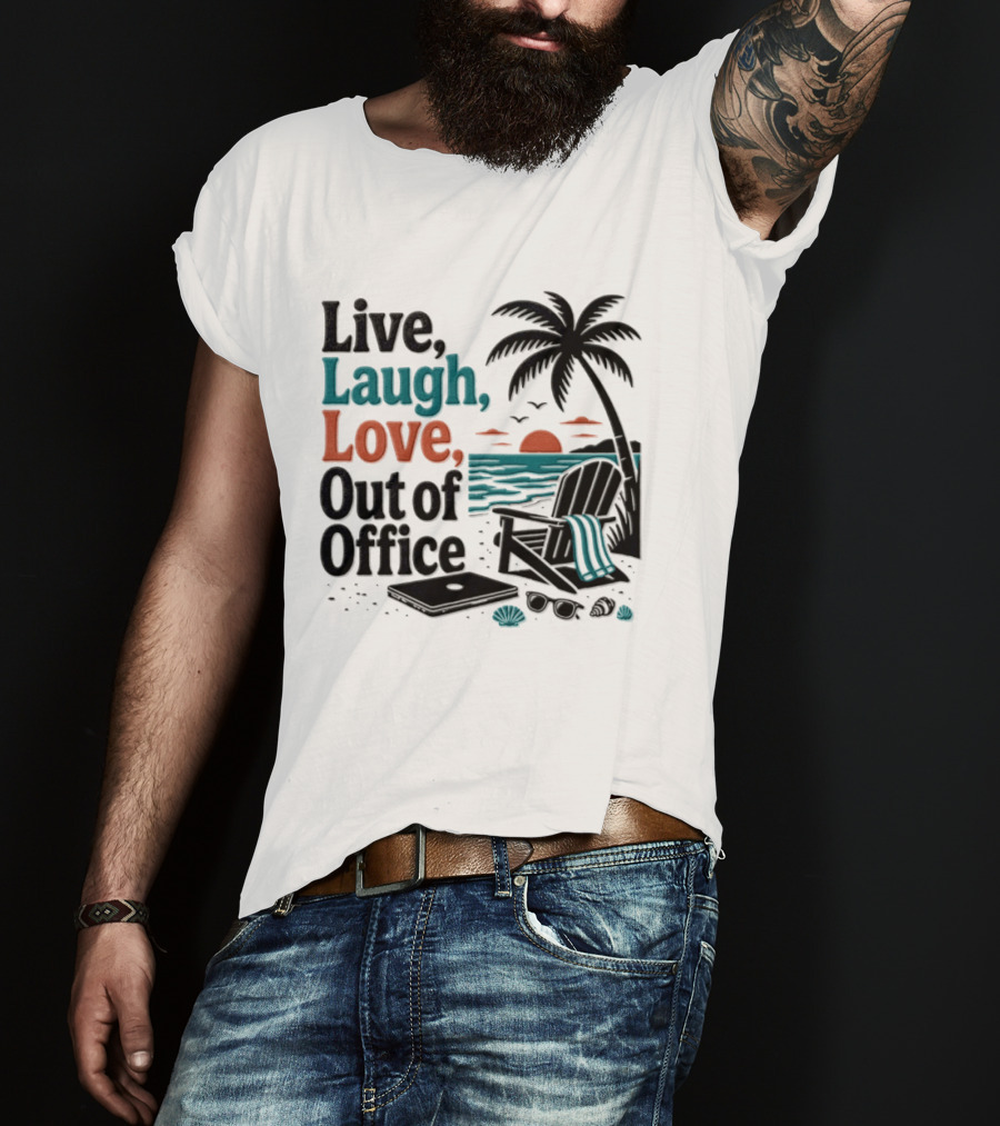 Live Laugh Love Out Of Office Beach Vacation Sunset Palm Tree Scene T-Shirt