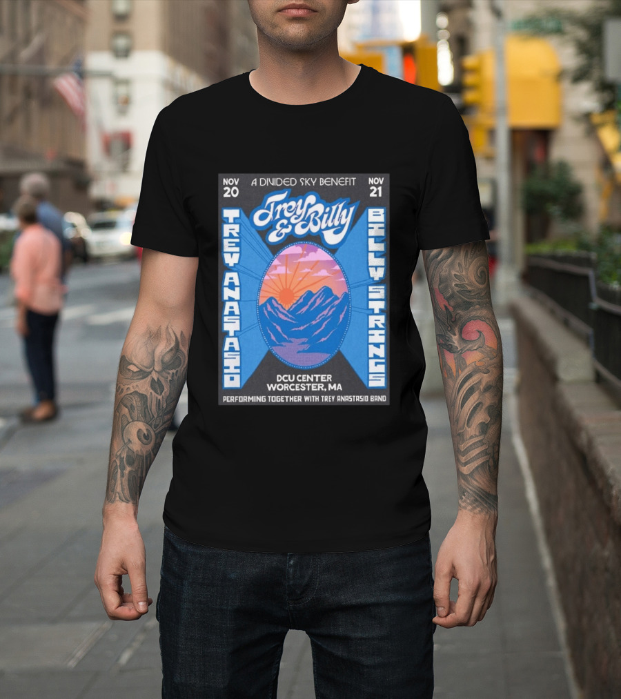 Trey Anastasio And Billy Strings A Divided Sky Benefit At DCU Center Worcester MA November 20 21 2026 T-Shirt