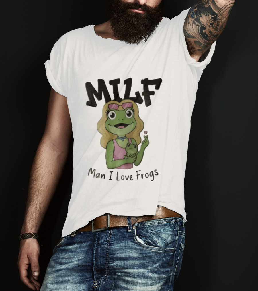 MILF Man I Love Frogs Cartoon Blonde Female Frog Holding Baby Frog T-Shirt