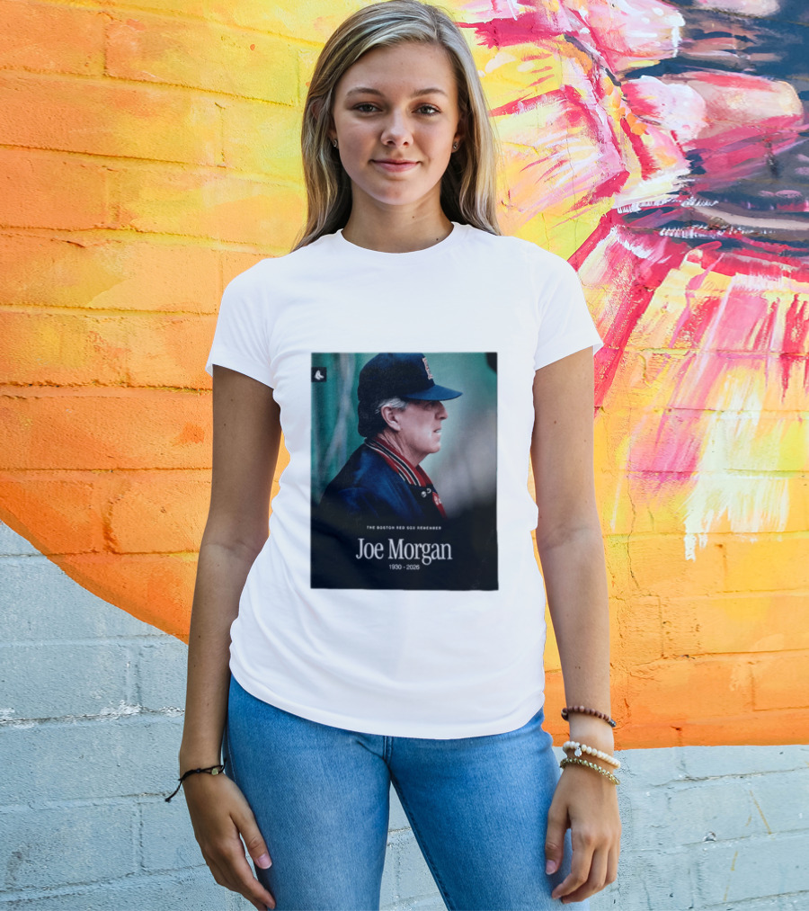 RIP Joe Morgan 1930 2026 The Boston Red Sox Remember T-Shirt