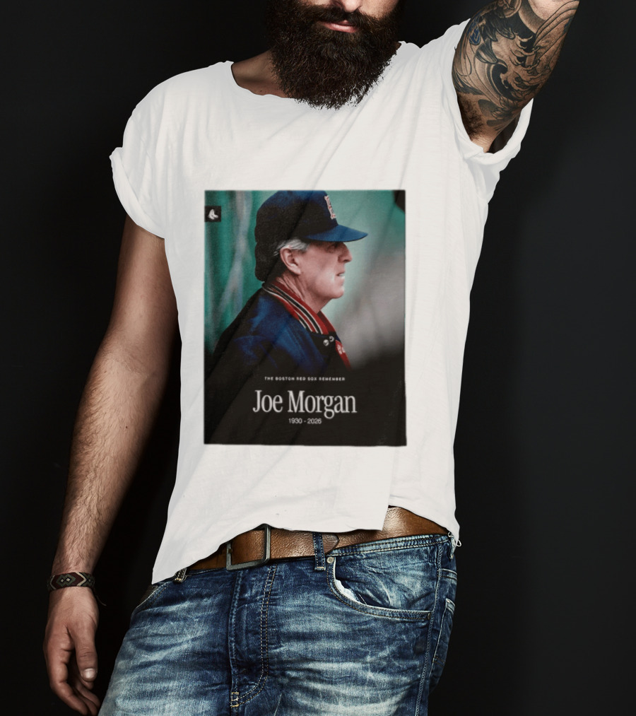 RIP Joe Morgan 1930 2026 The Boston Red Sox Remember T-Shirt