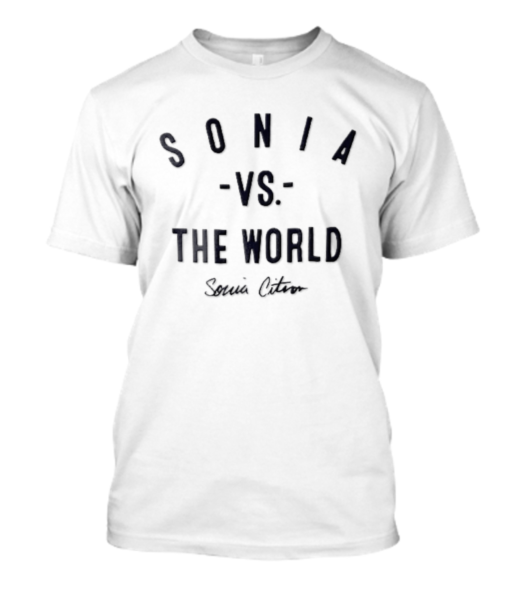 Sonia Vs The World Citron Script Style Sonia Citron T-Shirt