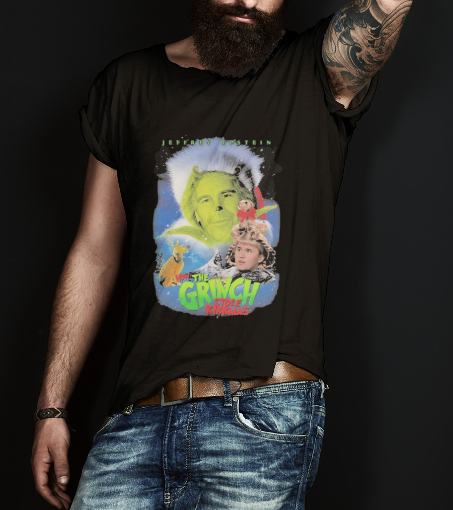 How The Grinch Stole Kirkmas Jeffrey Epstein T-Shirt