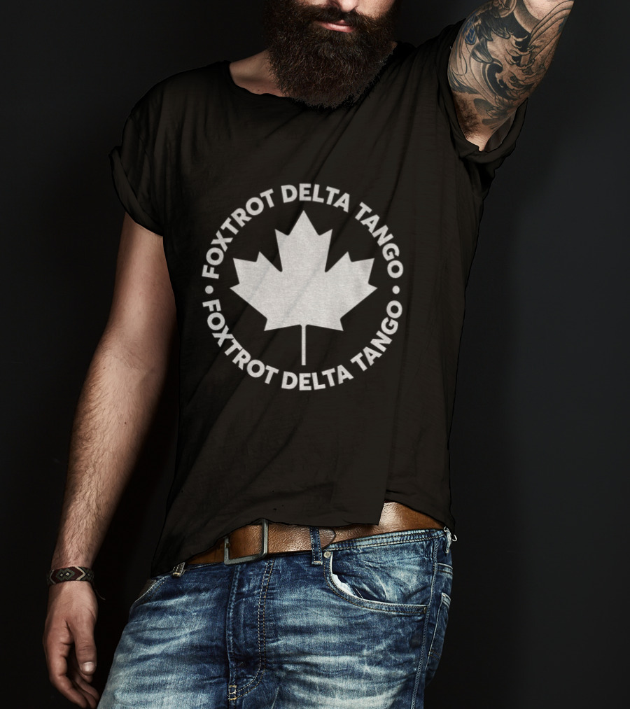 Foxtrot Delta Tango Canadian Maple Leaf Circular T-Shirt
