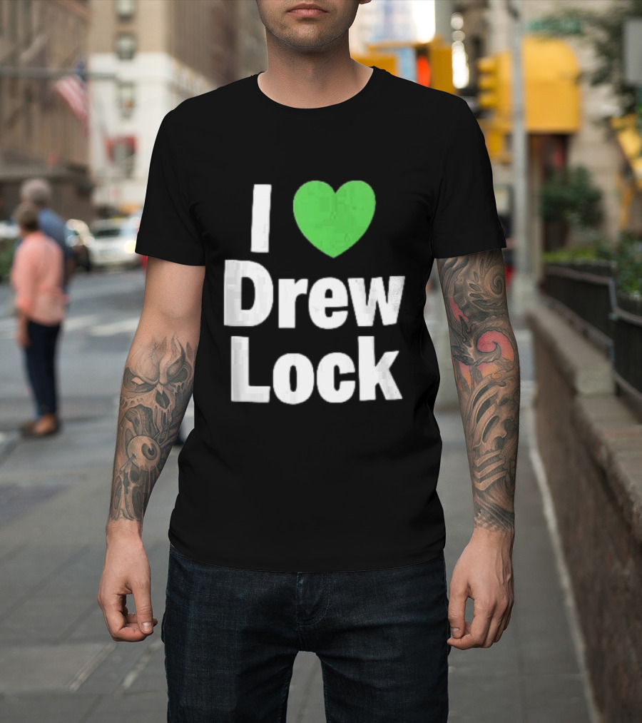 I Love Drew Lock Green Heart Silver White Gradient Letters T-Shirt