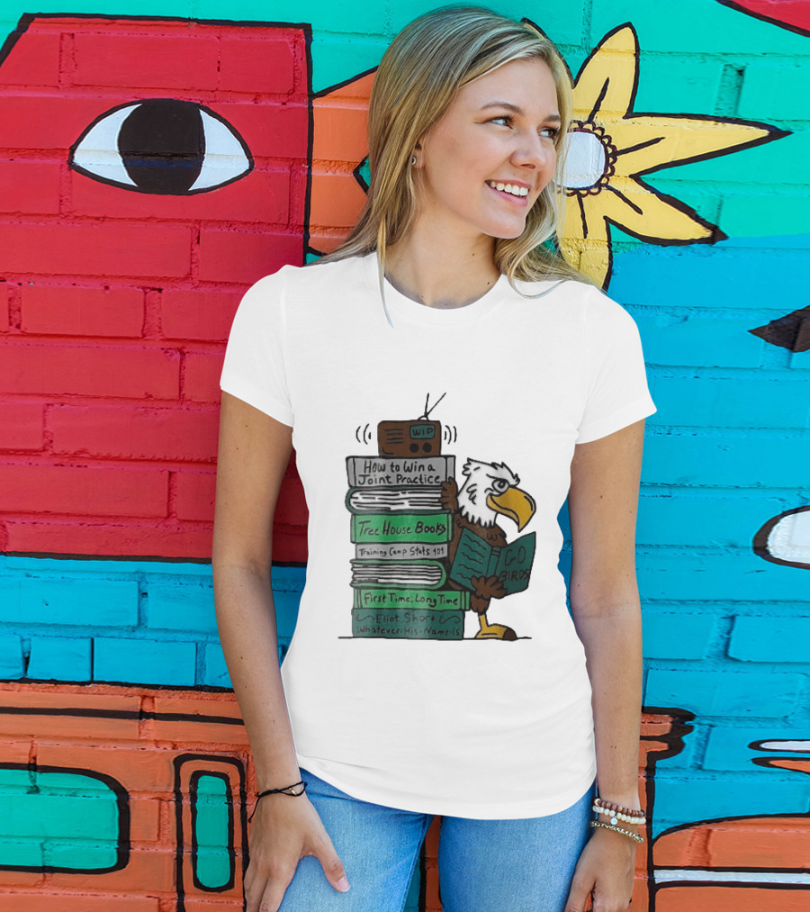 How To Win A Joint Practice Eliot Short Cartoon Eagle Go Birds Tree House Books T-Shirt