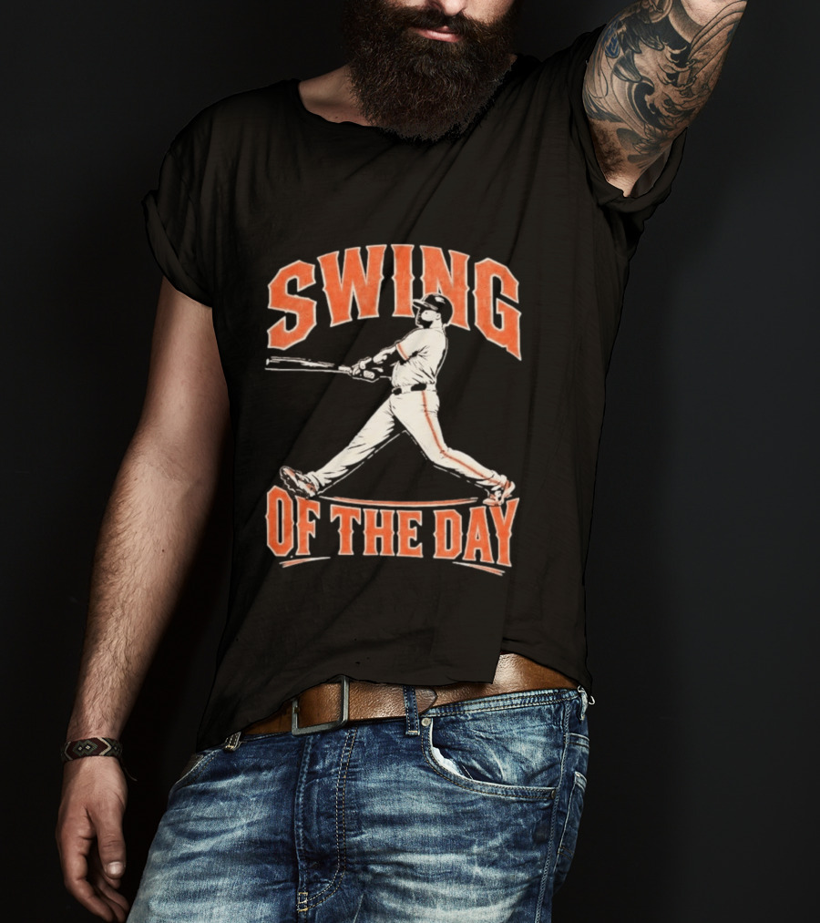 SF Giants Swing Of The Day Baseball 2026 T-Shirt
