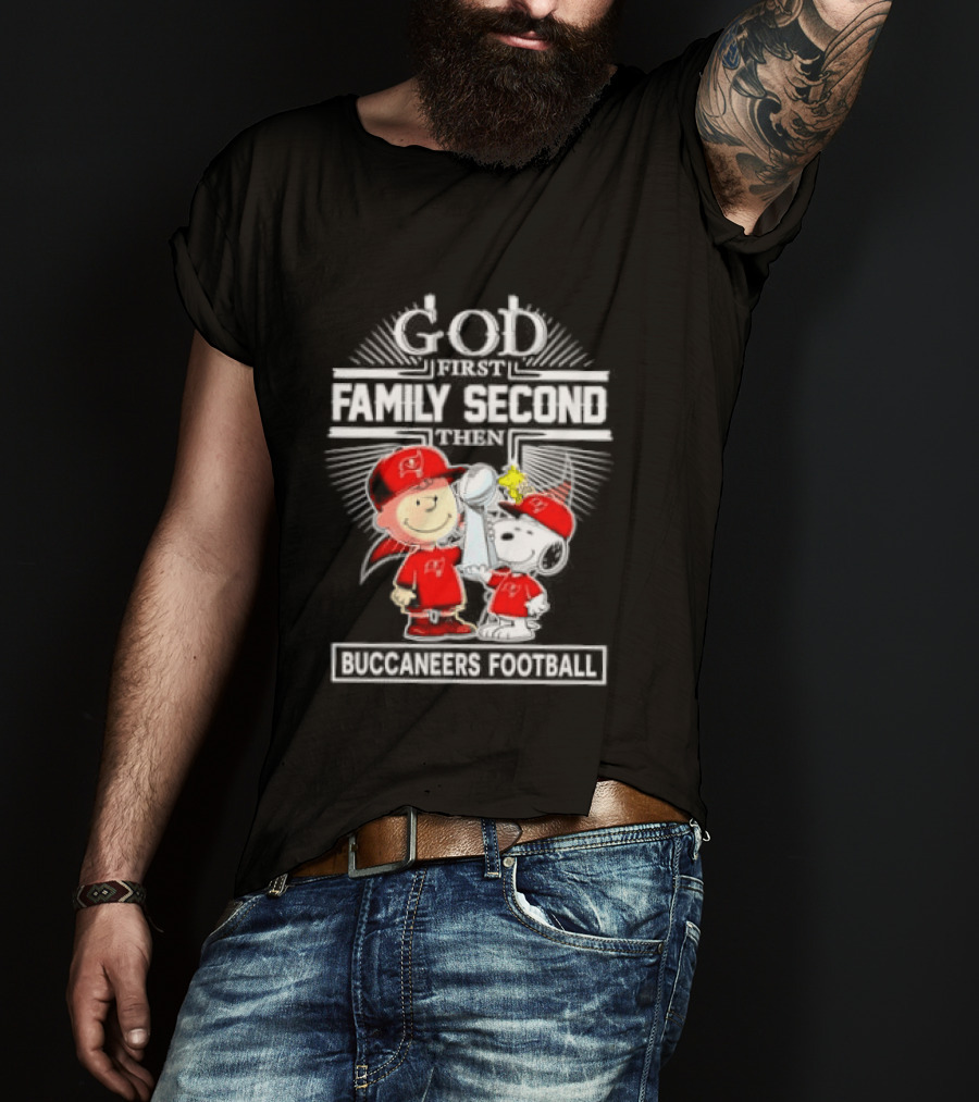 Snoopy God First Family Second Then Buccaneers Football Fan Gear T-Shirt
