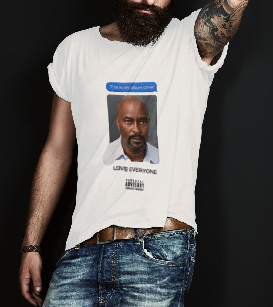 This Is My Album Cover Love Everyone Parental Advisory Explicit Content T-Shirt