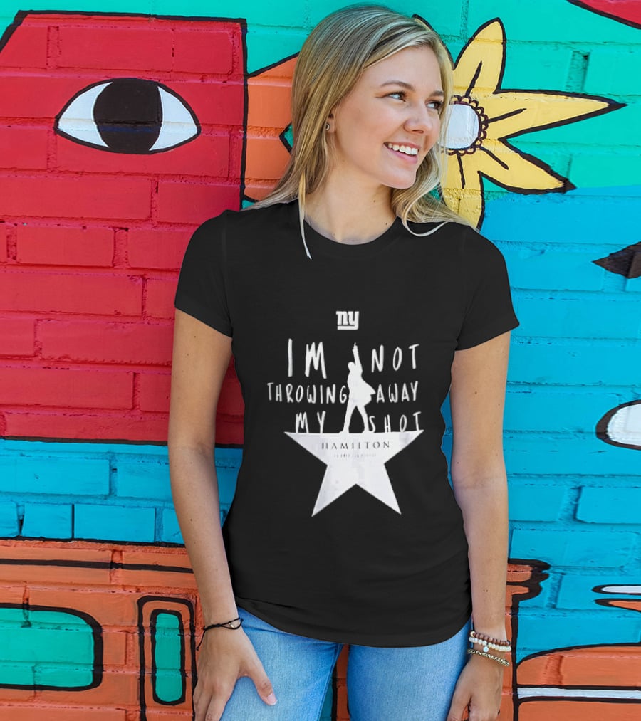 New York Giants I'm Not Throwing Away My Shot Hamilton Musical Silhouette Star T-Shirt
