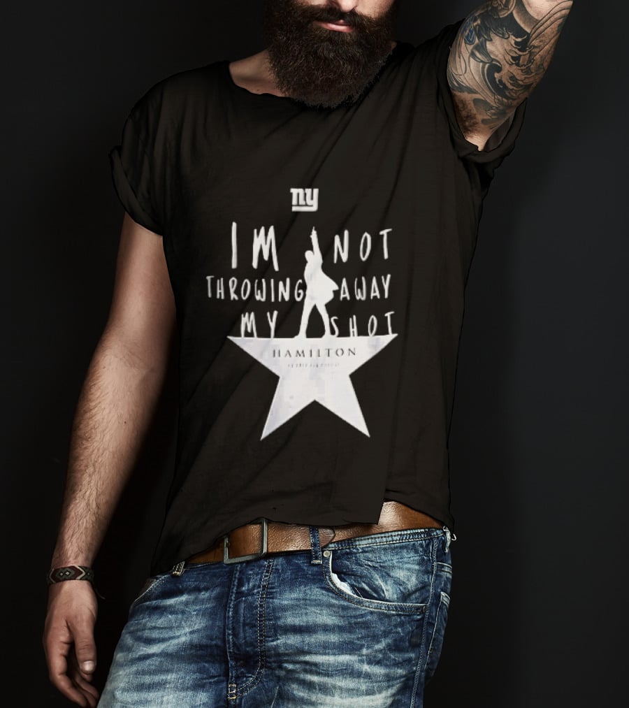 New York Giants I'm Not Throwing Away My Shot Hamilton Musical Silhouette Star T-Shirt