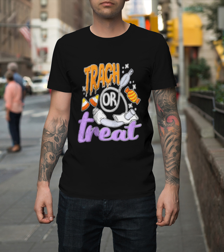Trach Or Treat Halloween Tracheostomy Medical Candy T-Shirt