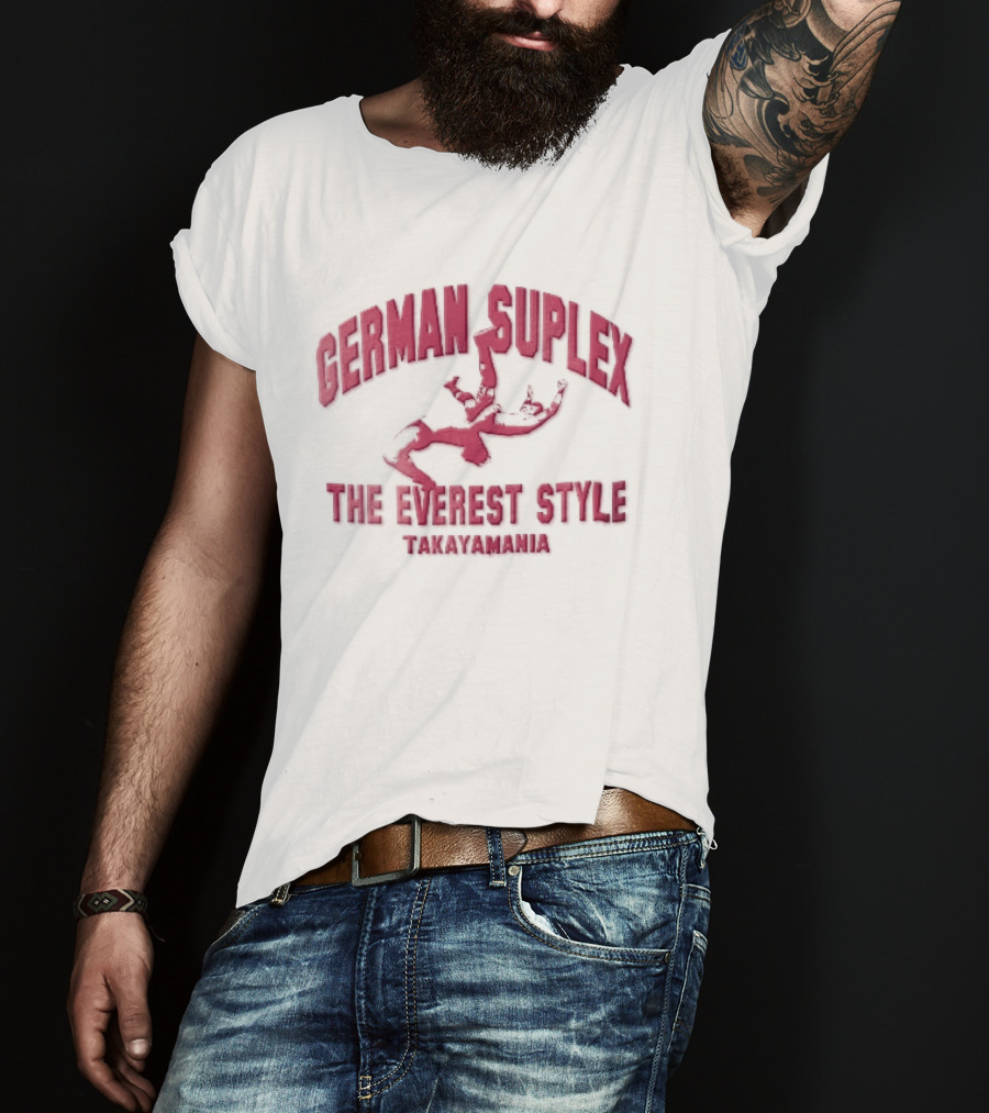 German Suplex The Everest Style Takayamania Wrestling Pink T-Shirt