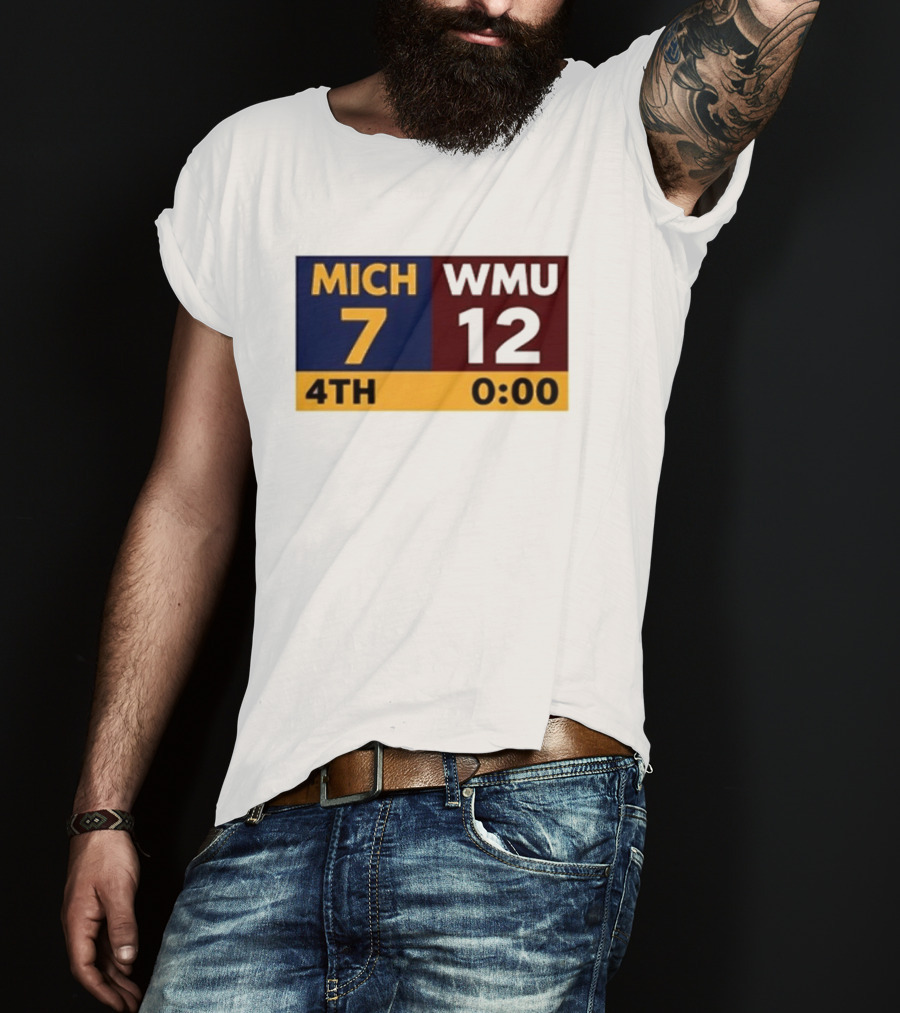 Nice Dave Portnoy Wearing MICH 7 WMU 12 4th 0:00 Michigan Miracle Comeback T-Shirt