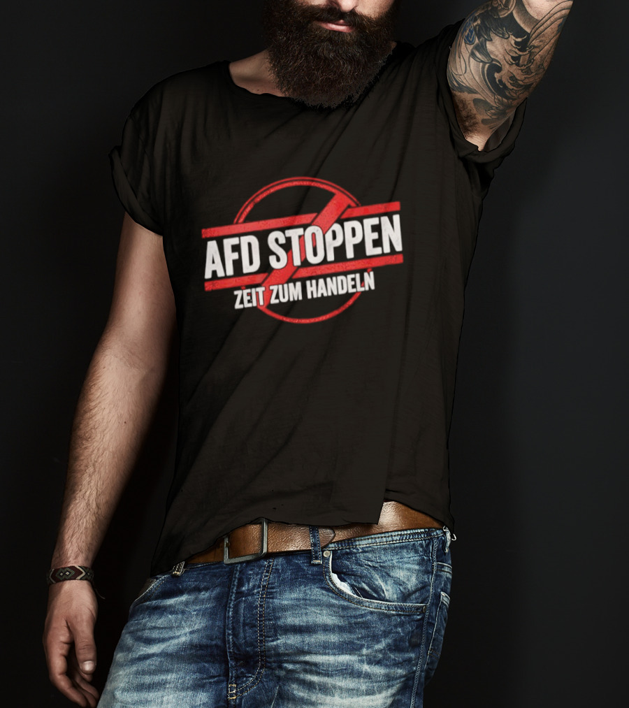 AfD Stoppen Zeit Zum Handeln Anti AfD Protest Symbol Red Circle Cross T-Shirt