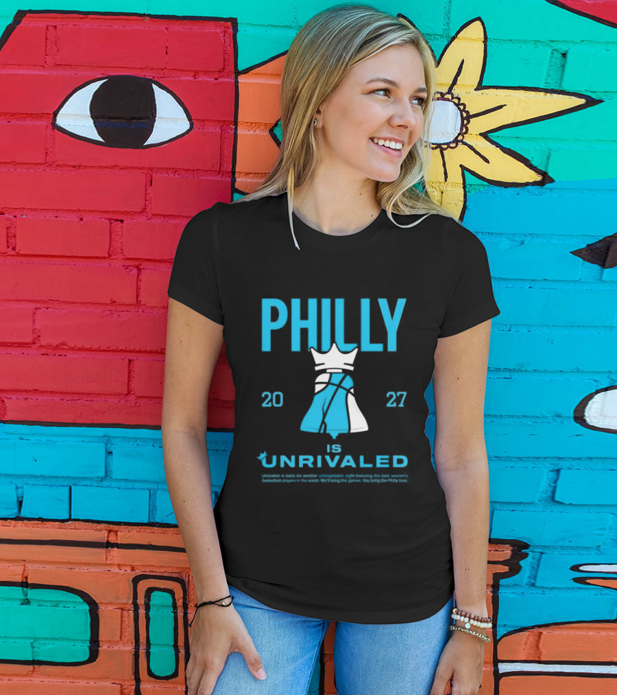 Philly Unrivaled 2027 Basketball Shop Season 3 Bus Tour Philadelphia T-Shirt