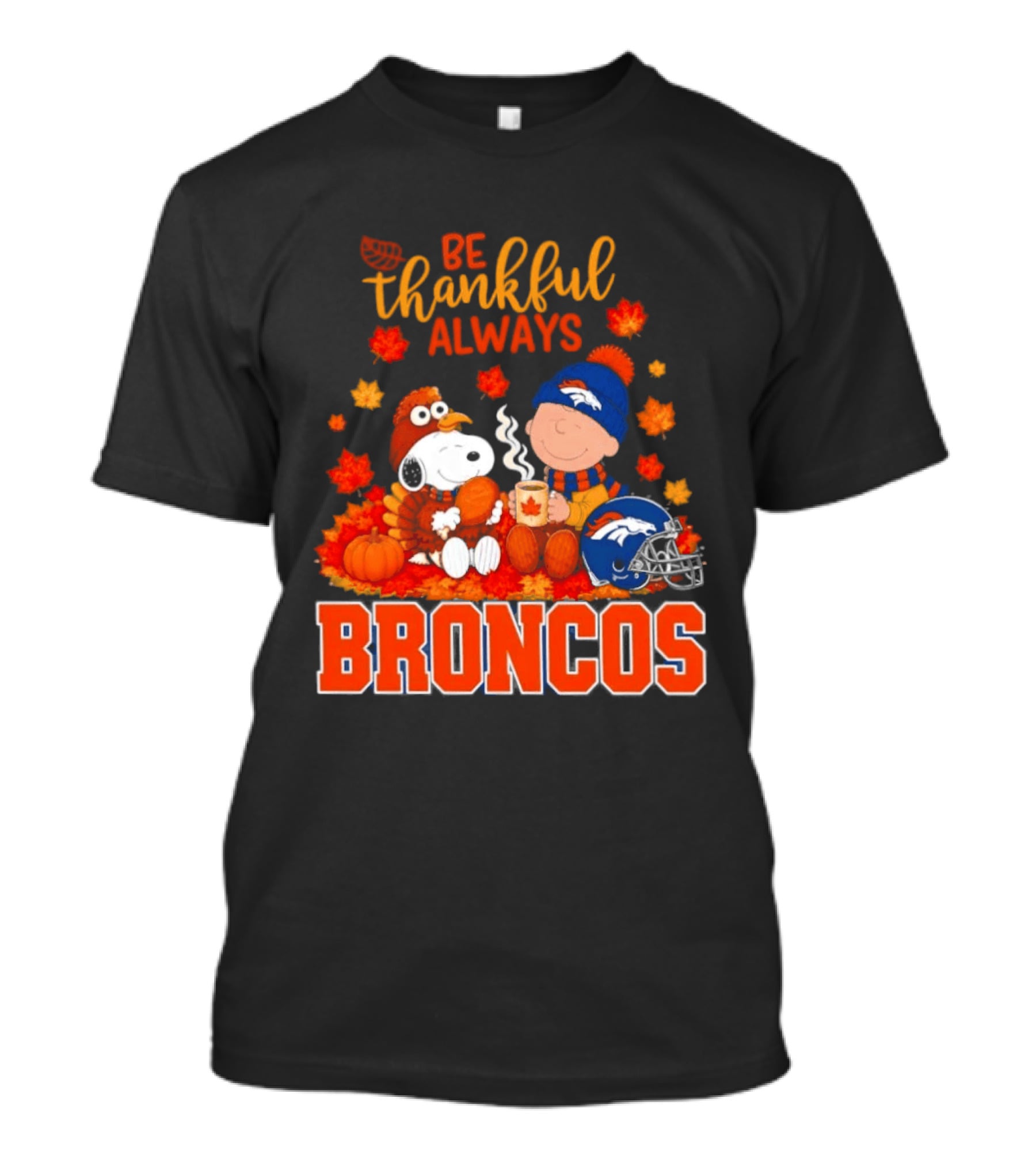 Be Thankful Always Snoopy And Charlie Brown With Denver Broncos T-Shirt