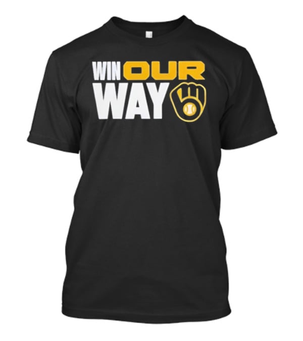 Milwaukee Brewers 2026 Postseason Win Our Way Clinched T-Shirt