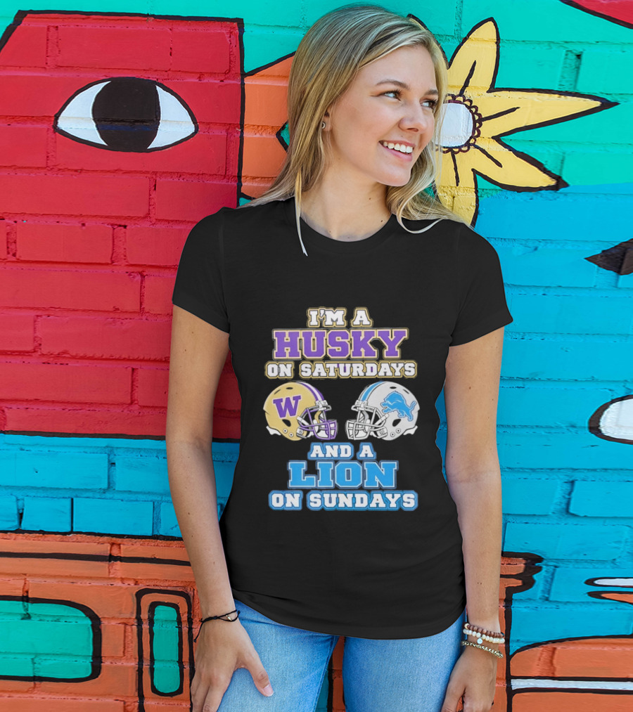 I'm A Husky On Saturdays And A Lion On Sundays W Logo And Detroit Lions Helmet T-Shirt