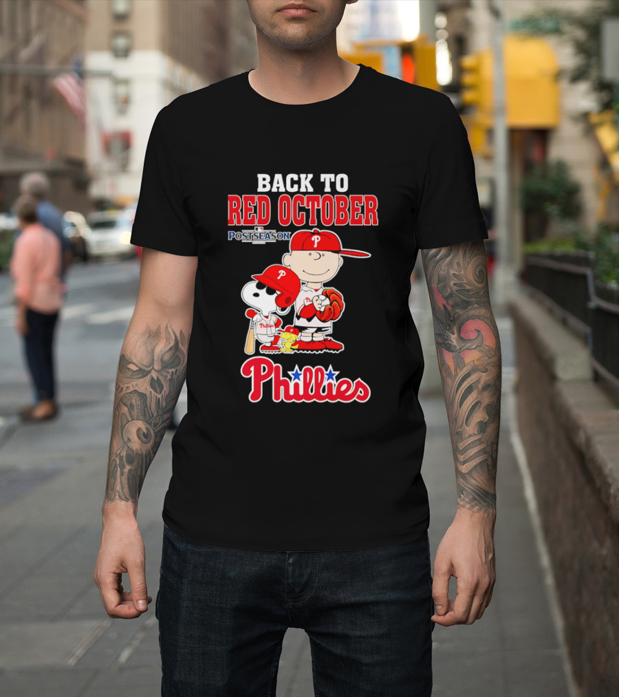 Snoopy Back To Red October Postseason Philadelphia Phillies MLB Playoffs Fan Gear T-Shirt