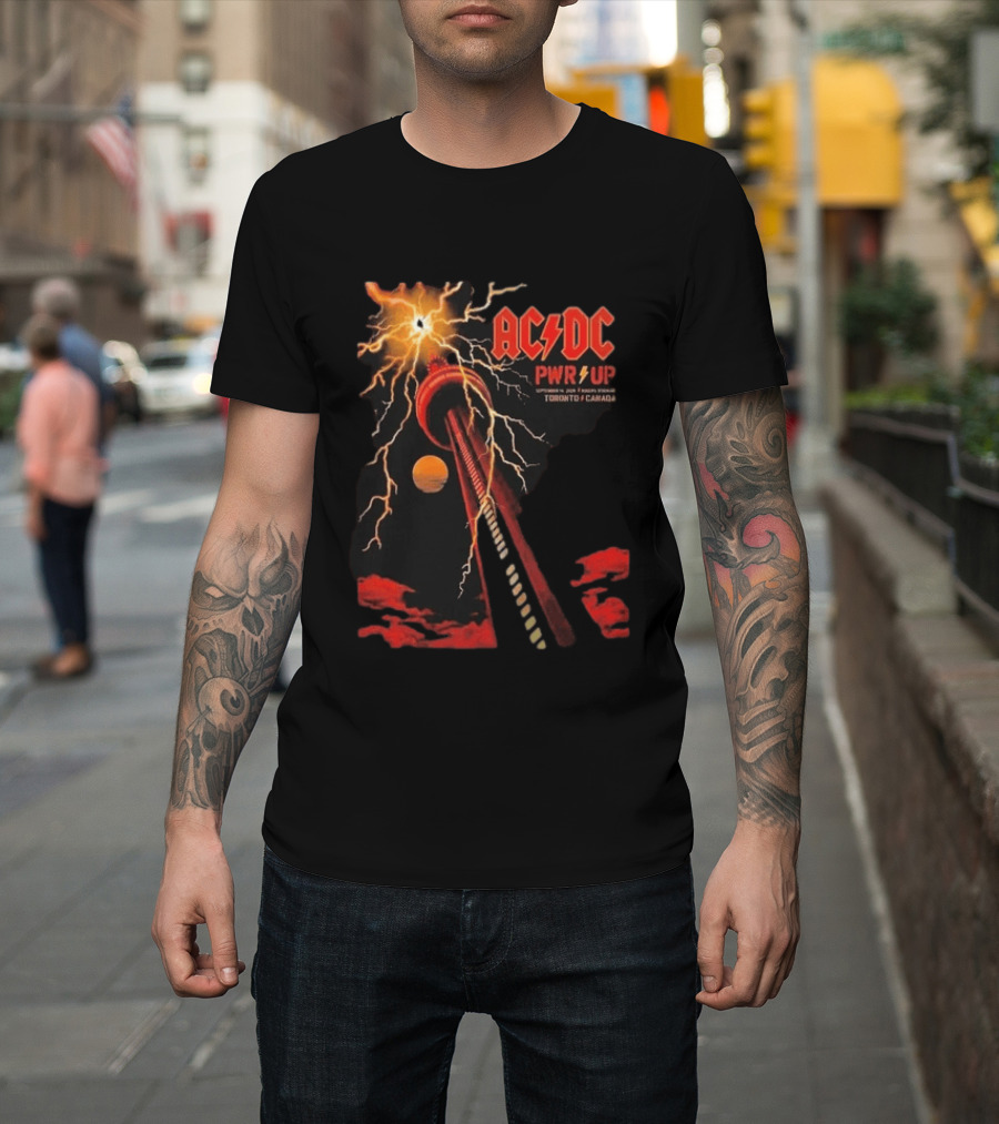 ACDC PWR UP Tour Toronto Canada Event September 16 2026 Rogers Stadium Thunderstruck CN Tower T-Shirt