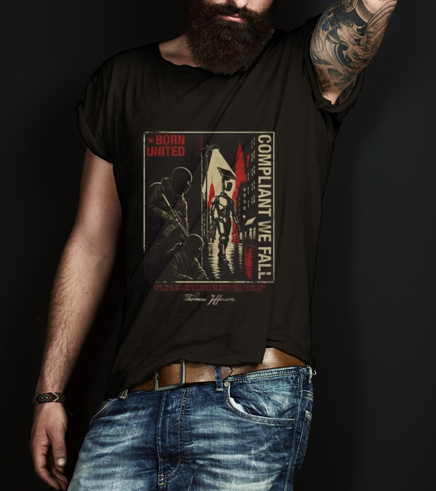 Born United Compliant We Fall Urban Street Scene T-Shirt